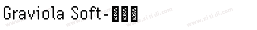 Graviola Soft字体转换
